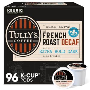 Tully s Coffee French Roast Decaf,  Single-Serve K-Cup Pods, Dark Roast, 96 Count (4 Packs of 24)