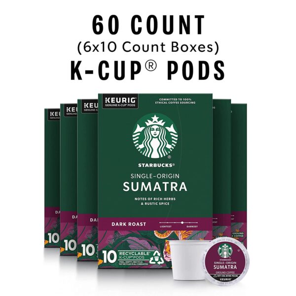 Starbucks K-Cup Coffee Pods, Dark Roast Coffee, Sumatra for Keurig Brewers, 100% Arabica, 6 boxes (60 pods total) - Image 2