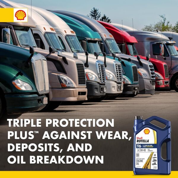 Shell Rotella T6 (3 1 Gal): Full Synthetic 5W-40 Diesel Oil, Bulk Value - Image 7